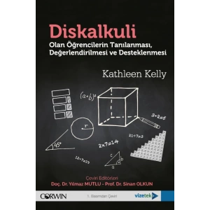 Diskalkuli Olan Öğrencilerin Tanılanması, Değerlendirilmesi ve Desteklenmesi