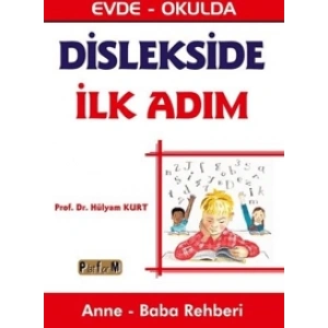 Dislekside İlk Adım