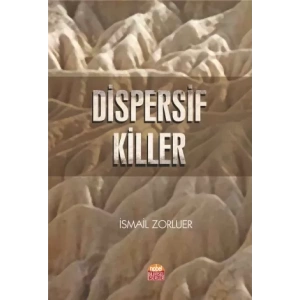 Dispersif Killer