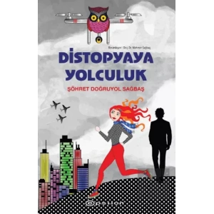 Distopyaya Yolculuk