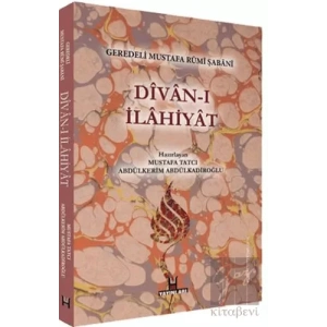 Divan-ı İlahiyat - Geredeli Mustafa Rumi Şabani