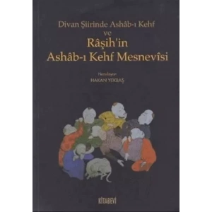 Divan Şiirinde Ashab-ı Kehf ve Raşih’in Ashab-ı Kehf Mesnevisi