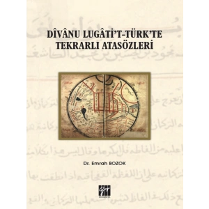 Divanu Lugatit-Türkte Tekrarlı Atasözleri
