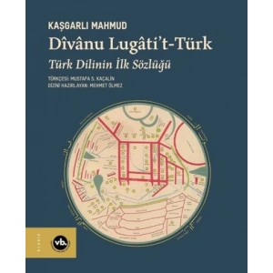 Divanu Lugatit-Türk: Türk Dilinin İlk Sözlüğü