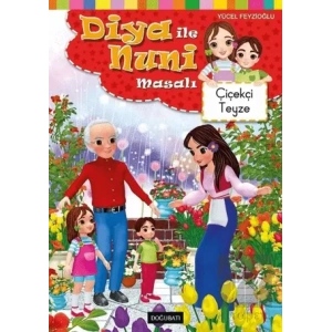 Diya ile Nuni Masalı - Çiçekçi Teyze