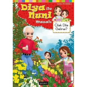Diya ile Nuni Masalı - Çilek Dile Gelirse?