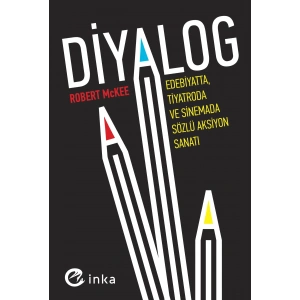 Diyalog: Edebiyatta, Tiyatroda ve Sinemada Sözlü Aksiyon Sanatı