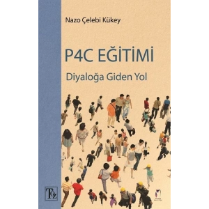 Diyaloğa Giden Yol P4C Eğitimi