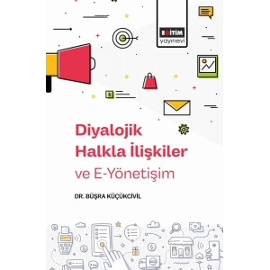Diyalojik Halkla İlişkiler ve e-Yönetişim
