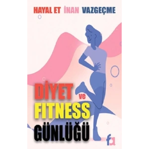 Diyet ve Fitness Günlüğü