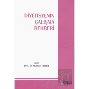 Diyetisyenin Çalışma Rehberi