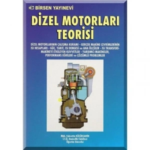 Dizel Motorları Teorisi / Müh. Fahrettin Küçükşahin