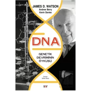 DNA - Genetik Devrimin Öyküsü