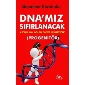 DNAmız Sıfırlanacak