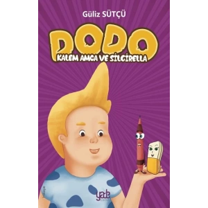 Dodo - Kalem Amca ve Silgirella