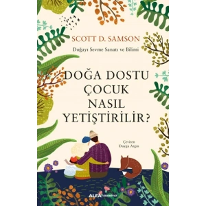 Doğa Dostu Çocuk Nasıl Yetiştirilir?