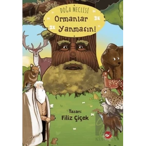 Doğa Meclisi - Ormanlar Yanmasın!