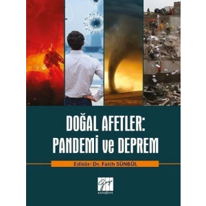 Doğal Afetler: Pandemi ve Deprem- Dr. Fatih Sünbül