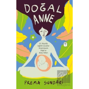 Doğal Anne (Resimli)