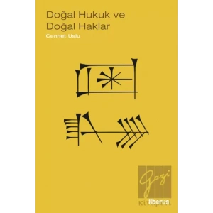 Doğal Hukuk ve Doğal Haklar - İnsan Haklarının Felsefi Temelleri