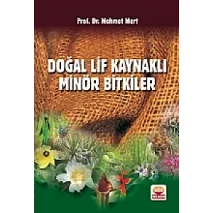 Doğal Lif Kaynaklı Minör Bitkiler