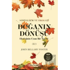 Doğanın Dönüşü - Ekolojinin Uzun Bir Tarihi Cilt 1