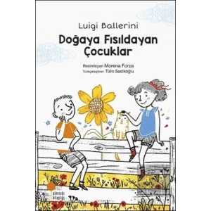 Doğaya Fısıldayan Çocuklar