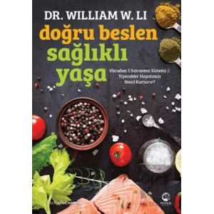 Doğru Beslen Sağlıklı Yaşa