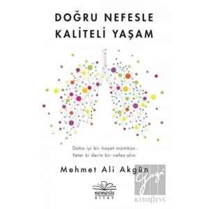 Doğru Nefesle Kaliteli Yaşam