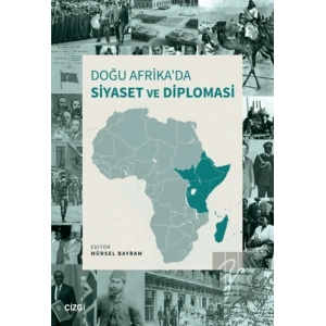 Doğu Afrika’da Siyaset ve Diplomasi