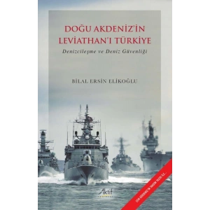 Doğu Akdenizin Leviathanı Türkiye