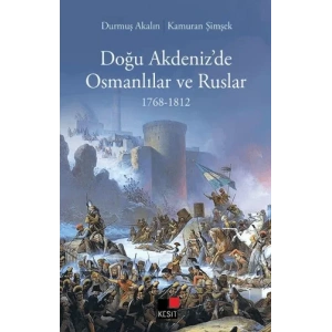 Doğu Akdeniz’de Osmanlılar Ve Ruslar