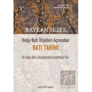 Doğu - Batı İlişkileri Açısından Batı Tarımı