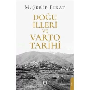 Doğu İlleri ve Varto Tarihi