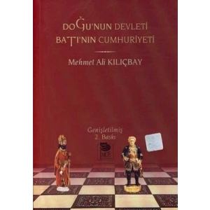 Doğunun Devleti Batının Cumhuriyeti