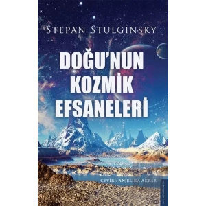 Doğunun Kozmik Efsaneleri