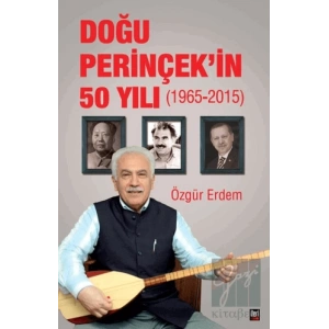 Doğu Perinçekin 50 Yılı 1965 - 2015