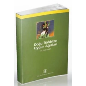 Doğu Türkistan Uygur Ağızları