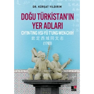 Doğu Türkistan’ın Yer Adları