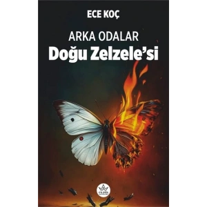 Doğu Zelzele’si - Arka Odalar