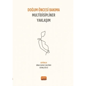 Doğum Öncesi Bakıma Multidisipliner Yaklaşım