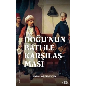 Doğu’nun Batı ile Karşılaşması