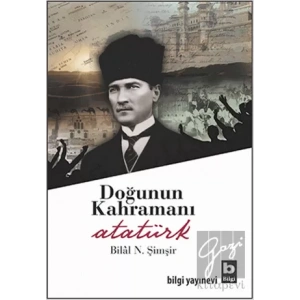 Doğunun Kahramanı Atatürk