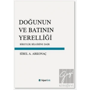 Doğunun ve Batının Yerelliği