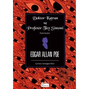 Doktor Katran ve Profesör Tüy Sistemi (Öykü Seçkisi)