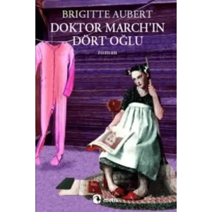 Doktor Marchın Dört Oğlu