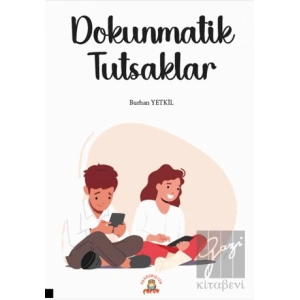 Dokunmatik Tutsaklar