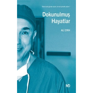 Dokunulmuş Hayatlar