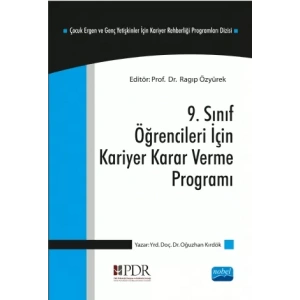 Dokuzuncu Sınıf Öğrencileri İçin KARİYER KARARI VERME PROGRAMI