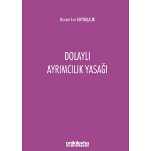 Dolaylı Ayrımcılık Yasağı